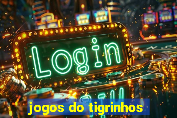 jogos do tigrinhos